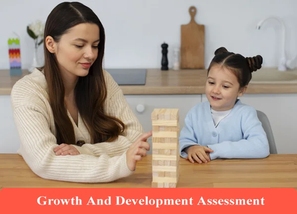 Growth And Development Assessment