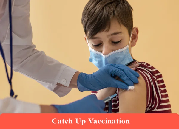 Catch Up Vaccination